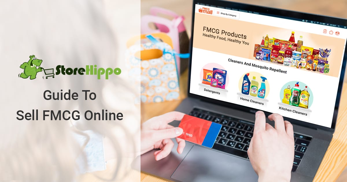 How to sell FMCG online| StoreHippo Ecommerce Solution