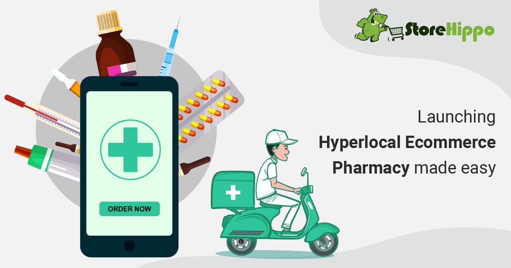how-to-start-a-bestseller-hyperlocal-ecommerce-pharmacy