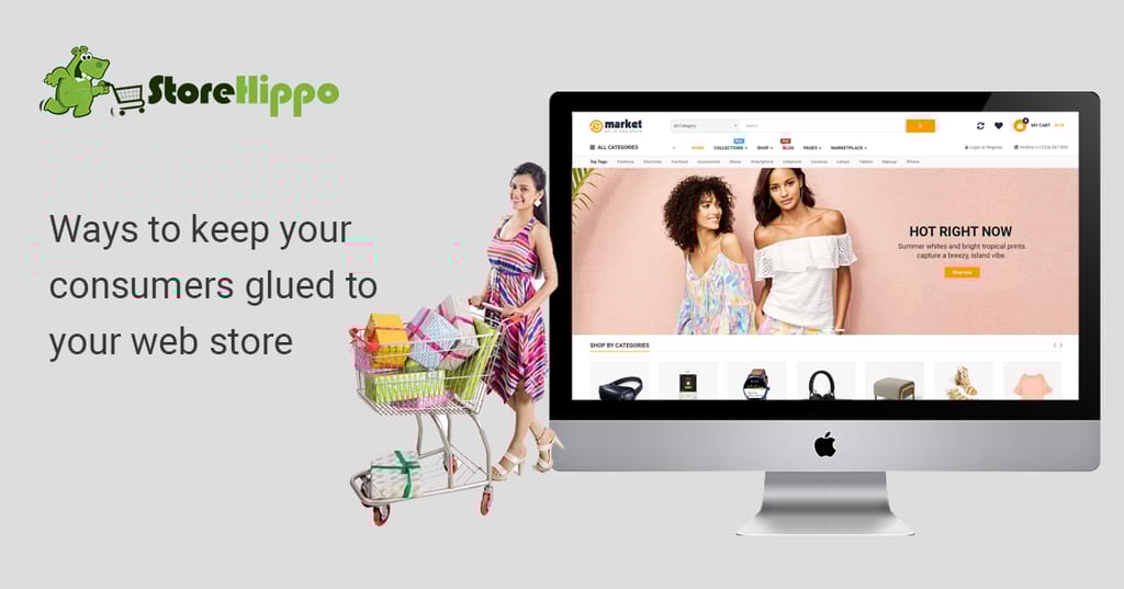 how-to-keep-your-consumers-glued-to-your-web-store