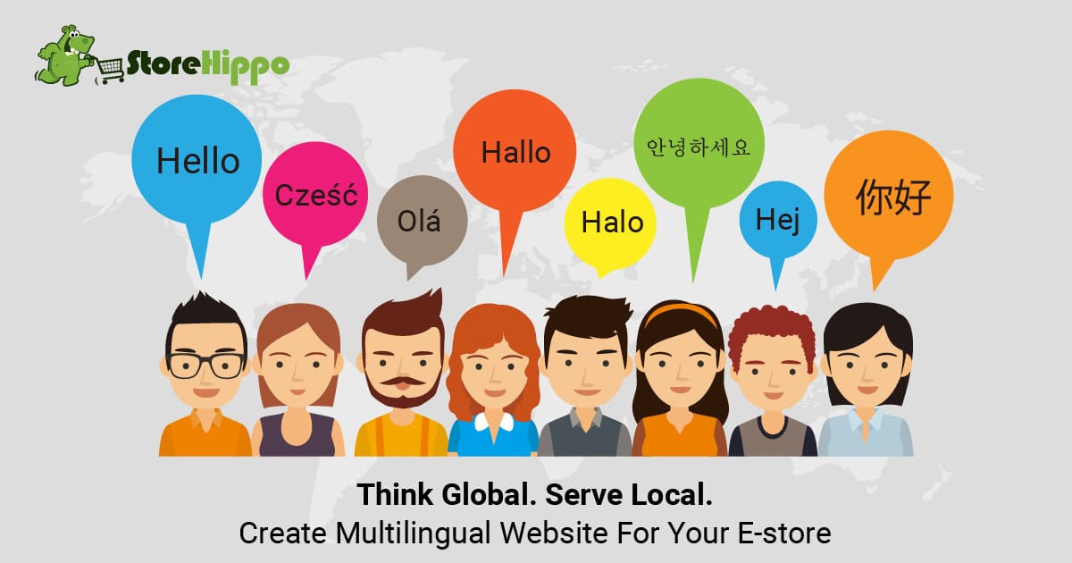 Benefits Of A Multilingual Website | storehippo.com