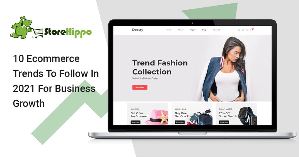 10-ecommerce-trends-proven-to-grow-your-business-in-2021
