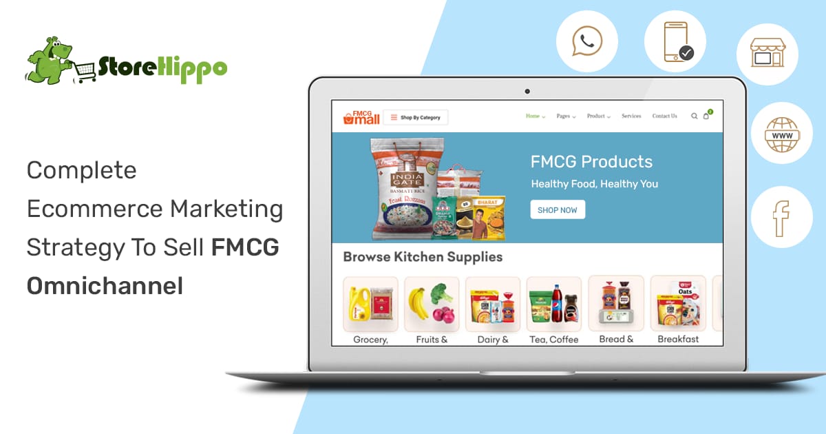 How to plan the ecommerce marketing strategy to sell FMCG omnichannel? | StoreHippo