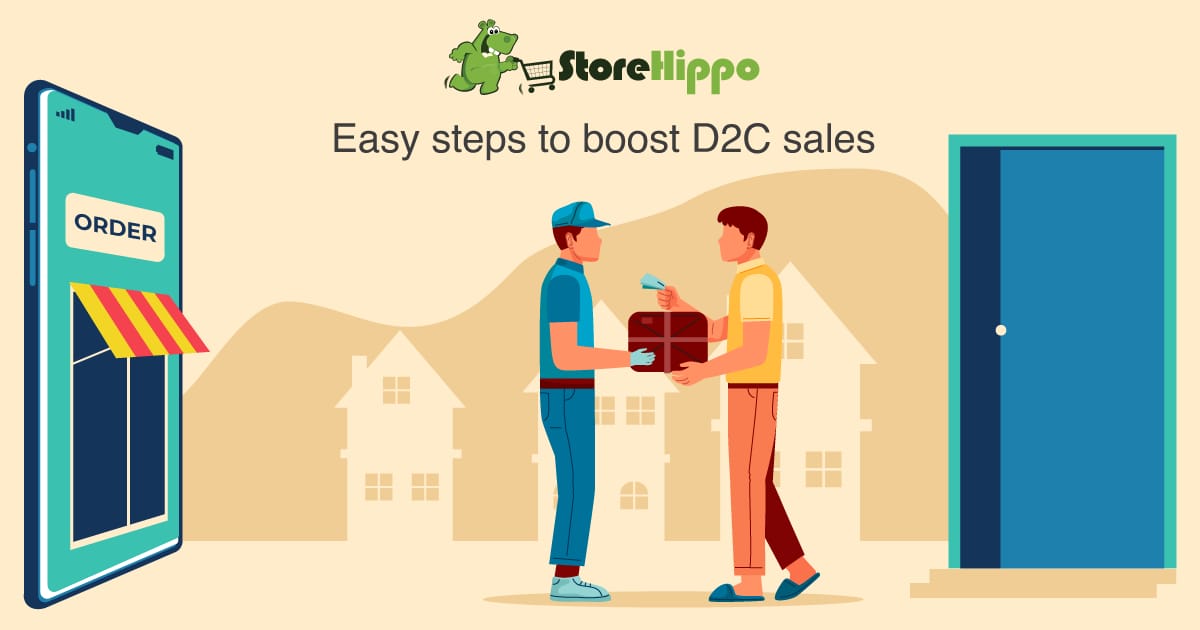 8 actionable steps to grow your D2C sales | StoreHippo