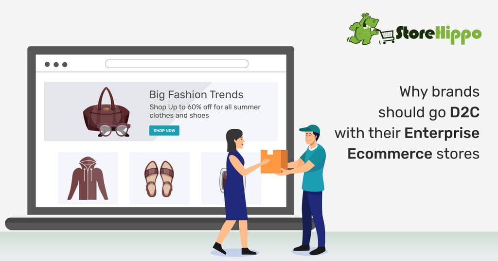 Why Is This The Best Time For Brands To Build Their D2C Enterprise Ecommerce Stores
