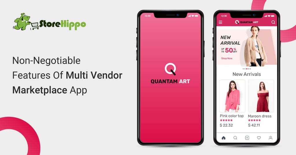 6-must-have-features-in-your-multi-vendor-marketplace-app