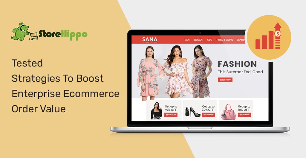 8-strategies-to-boost-the-ticket-size-of-enterprise-ecommerce-brands