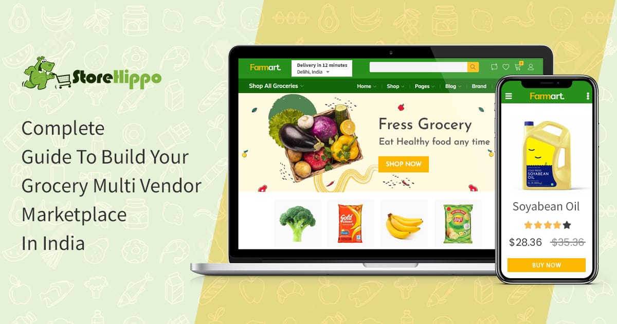 How To Build A Grocery Multi Vendor Marketplace In India | StoreHippo