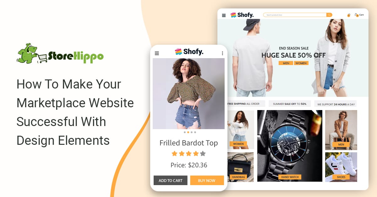 5 Must-Have Design Elements To Make Your Marketplace Website Successful | StoreHippo