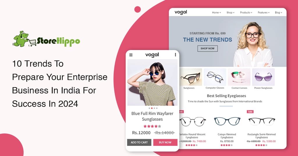how-to-prepare-your-enterprise-ecommerce-business-in-india-for-success-in-2024-and-beyond