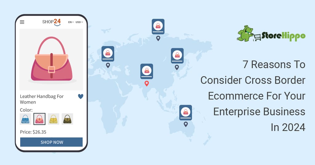 why-enterprise-businesses-should-consider-cross-border-ecommerce-in-2024-and-beyond