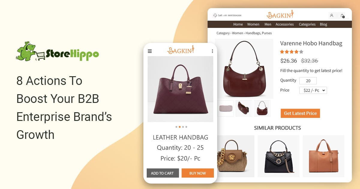 8 Do’s for Accelerating Your B2B Enterprise Brand’s Growth In 2025 | StoreHippo