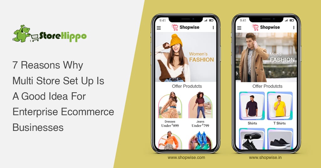 why-implementing-multi-store-set-up-is-good-idea-for-enterprise-ecommerce-brands