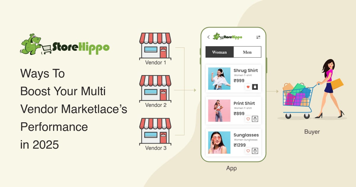 8 Proven Tips to Supercharge Your Multi-Vendor Marketplace’s Performance in 2025 | StoreHippo