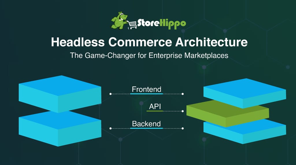 why-headless-technology-should-be-the-core-of-your-enterprise-marketplace