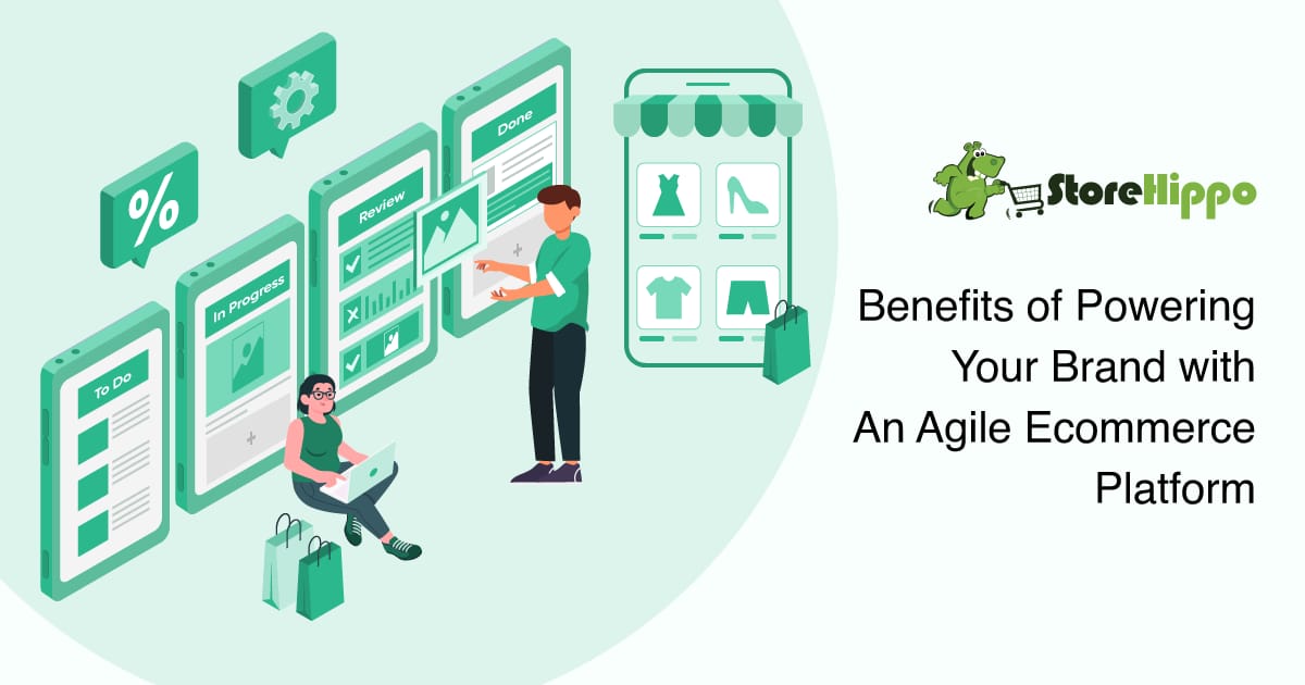 Why Your Enterprise Marketplace Needs An Agile Ecommerce Platform | StoreHippo
