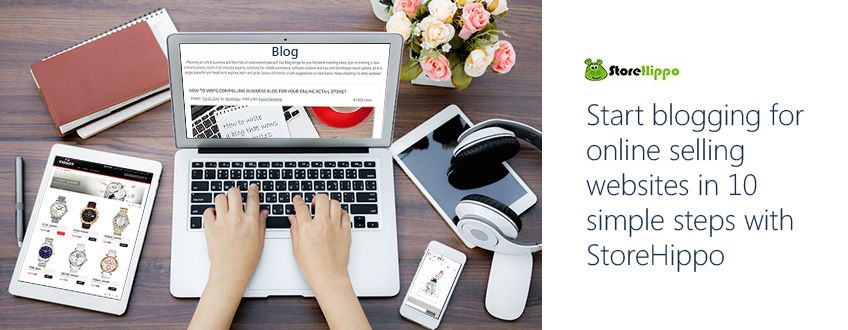 how-to-start-a-blog-that-change-your-online-web-stores-business-incredibly