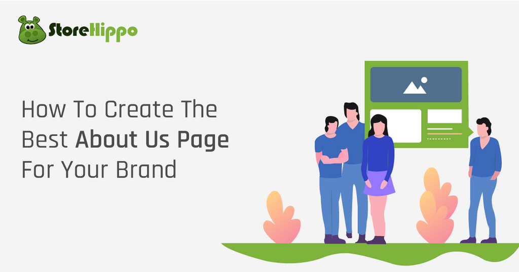 10-tips-to-craft-an-amazing-about-us-page-for-your-ecommerce-website