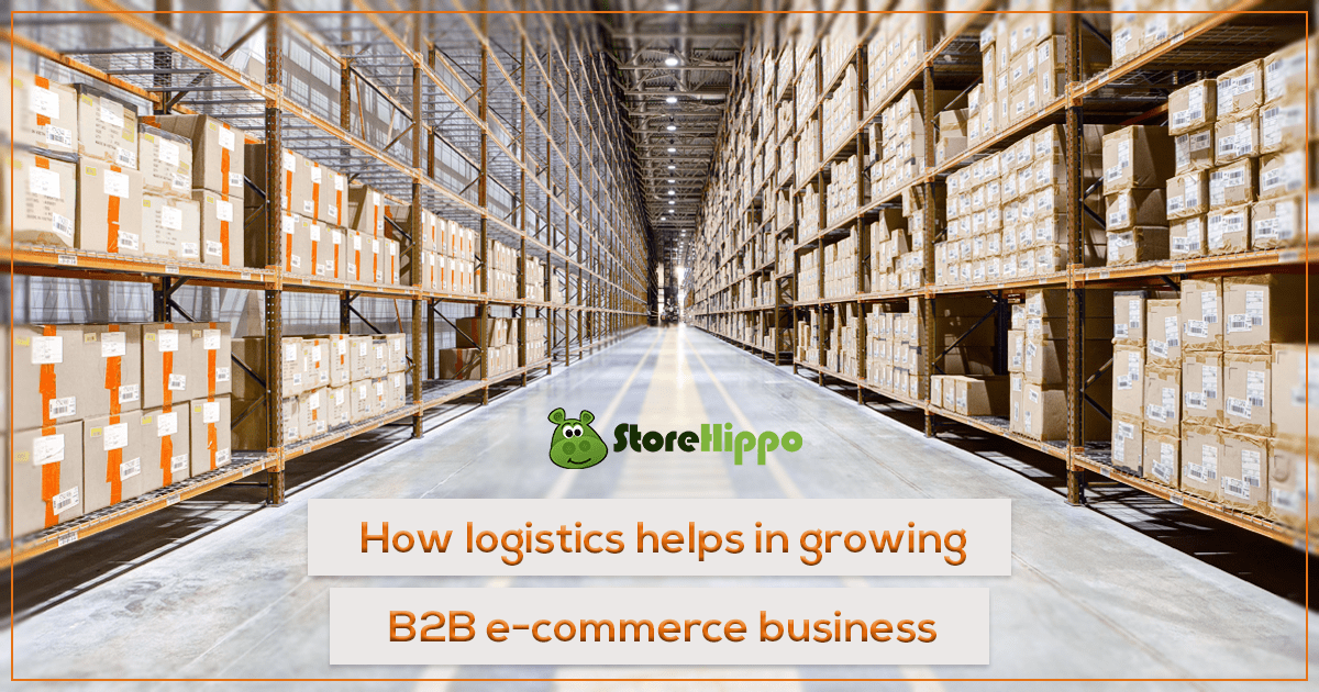 Cost-effective Tips to Boost B2B E-commerce Logistics | StoreHippo
